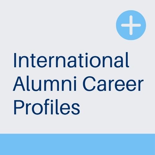 International Alumni Career Profiles